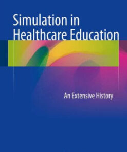 Simulation in Healthcare Education by Harry Owen