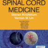 Spinal Cord Medicine 3rd Edition by Steven Kirshblum