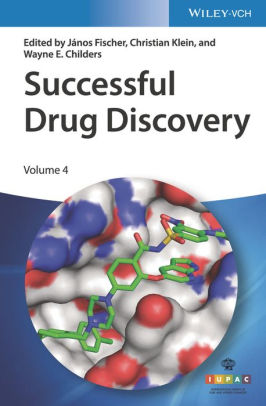 Successful Drug Discovery by Janos Fischer