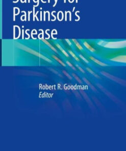 Surgery for Parkinson's Disease by Robert R. Goodman