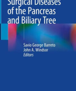 Surgical Diseases of the Pancreas and Biliary Tree by Barreto