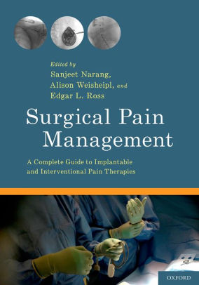 Surgical Pain Management by Sanjeet Narang