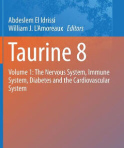 Taurine 8 - Volume 1 - The Nervous System