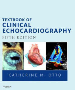 Textbook of Clinical Echocardiography 5th Edition by Catherine Otto
