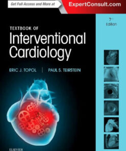 Textbook of Interventional Cardiology 7th Edition by Eric J. Topol