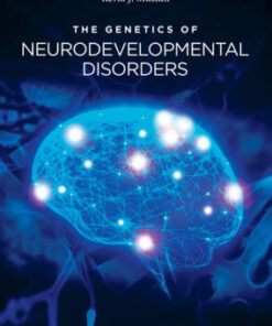 The Genetics of Neurodevelopmental Disorders by Mitchell