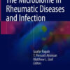 The Microbiome in Rheumatic Diseases and Infection by Gaafar Ragab