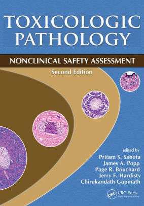 Toxicologic Pathology 2nd Edition by Pritam S. Sahota