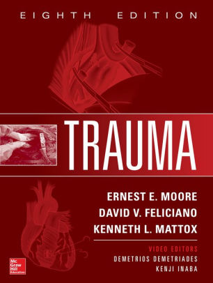 Trauma 8th Edition by Ernest E. Moore