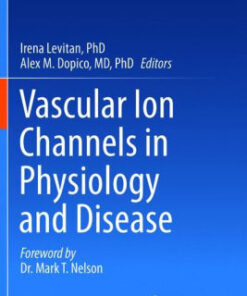 Vascular Ion Channels in Physiology and Disease by Irena Levitan