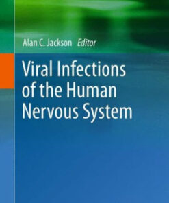 Viral Infections of the Human Nervous System By Alan C. Jackson