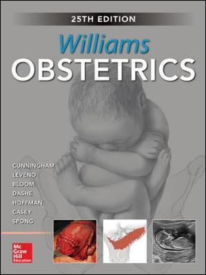 Williams Obstetrics 25th Edition by F. Gary Cunningham