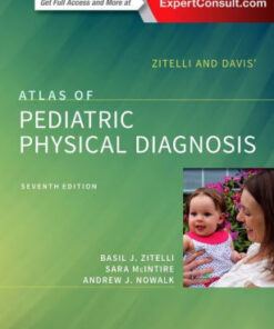 Zitelli and Davis' Atlas of Pediatric Physical Diagnosis 7 Zitelli