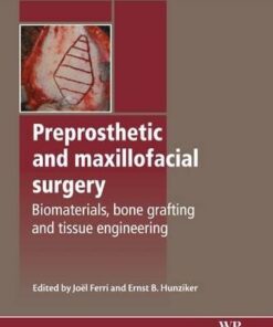 Preprosthetic and Maxillofacial Surgery - Biomaterials